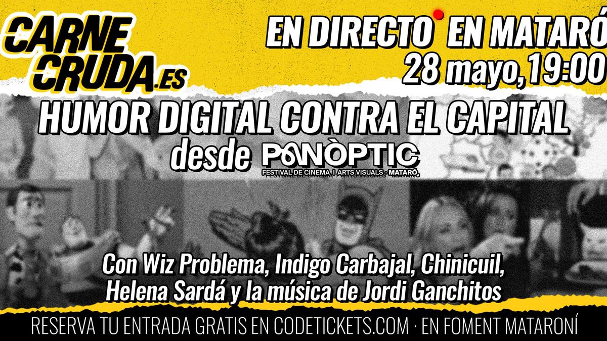 Humor digital contra el capital: Carne Cruda en Mataró