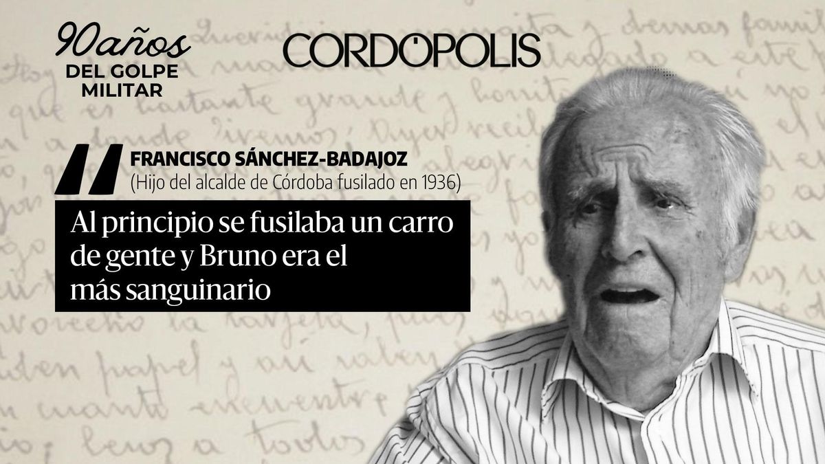 Entrevista inédita a Francisco Sánchez-Badajoz, hijo del alcalde de Córdoba fusilado en 1936