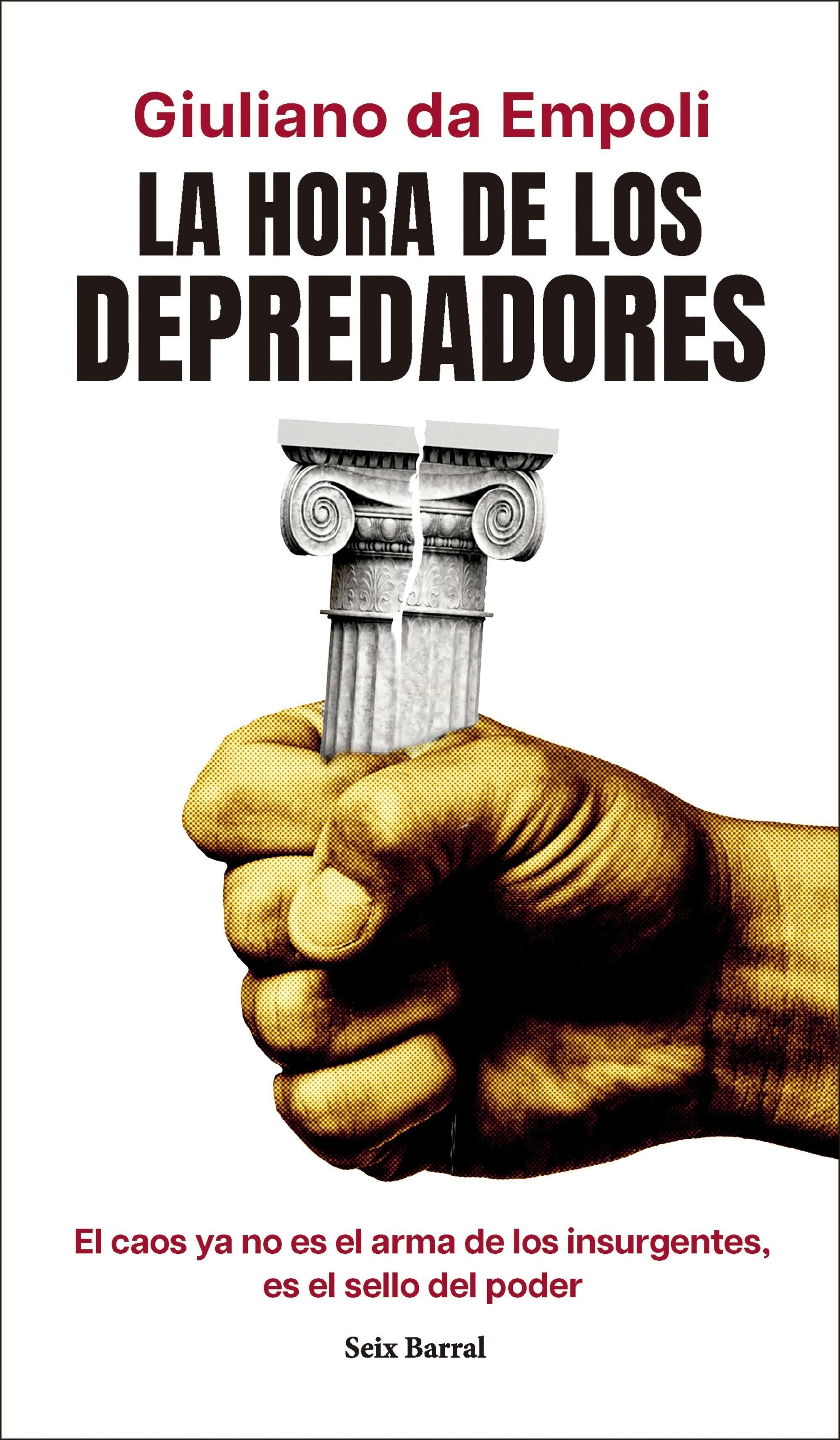 La hora de los depredadores, de Giuliano da Empoli.