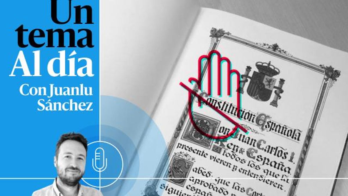 🎙 PODCAST | La Constitución no se toca