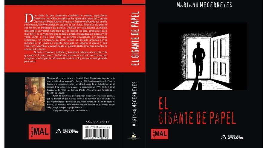 Tercera novela del magistrado, destacada por el Jurado del Premio de Novela Negra "Sed de Mal"