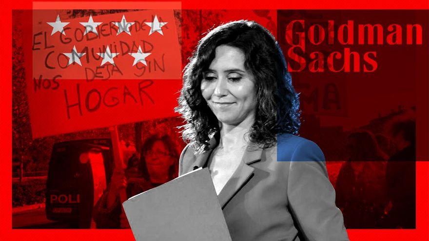 Ayuso negocia con Goldman Sachs si aumenta la factura millonaria del fiasco en la venta de 1.700 pisos sociales