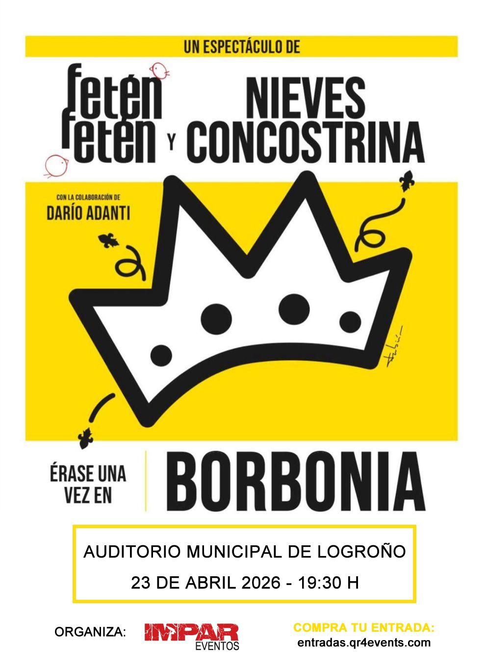 Cartel de Érase una vez en BORBONIA