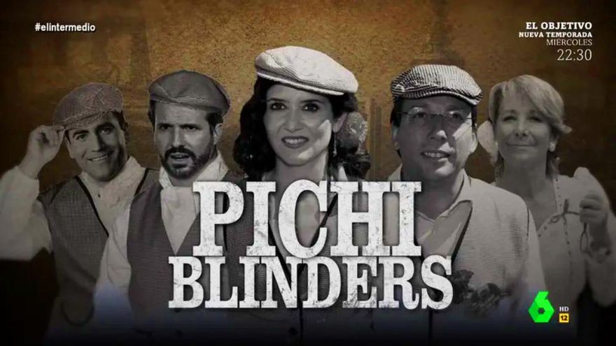 'El Intermedio' parodia 'Peaky Blinders' con Ayuso, Almeida y más por la "guerra abierta" en el PP de Madrid