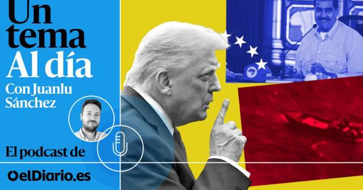 🎙 PODCAST | Trump, el narco y las lanchas hundidas de Venezuela