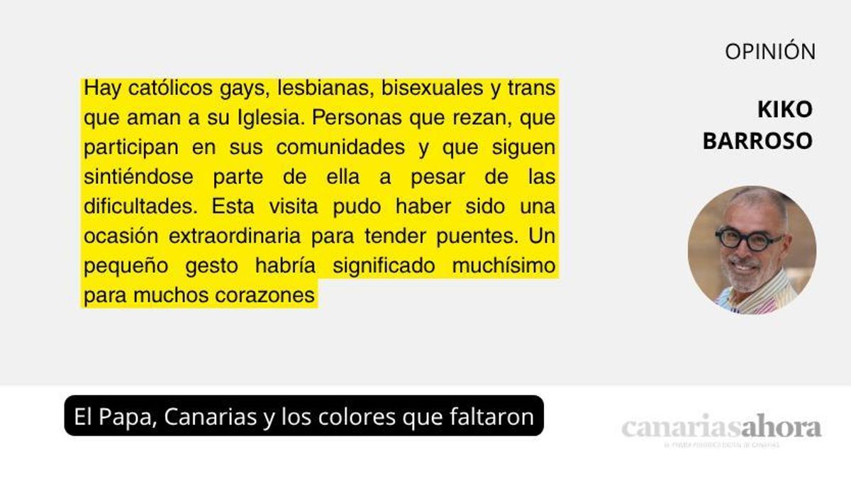 El Papa, Canarias y los colores que faltaron