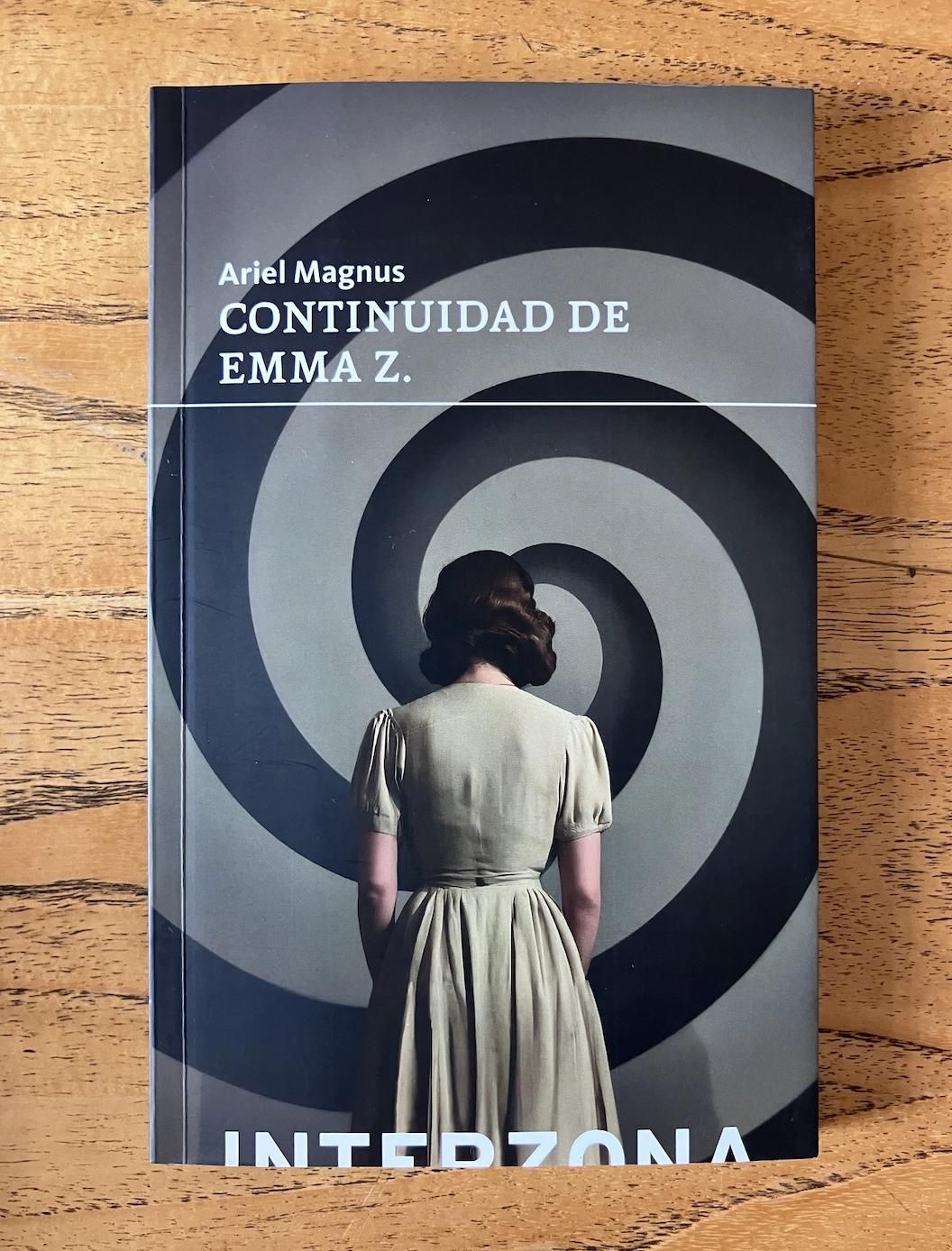Continuidad de Emma Z., de Ariel Magnus.