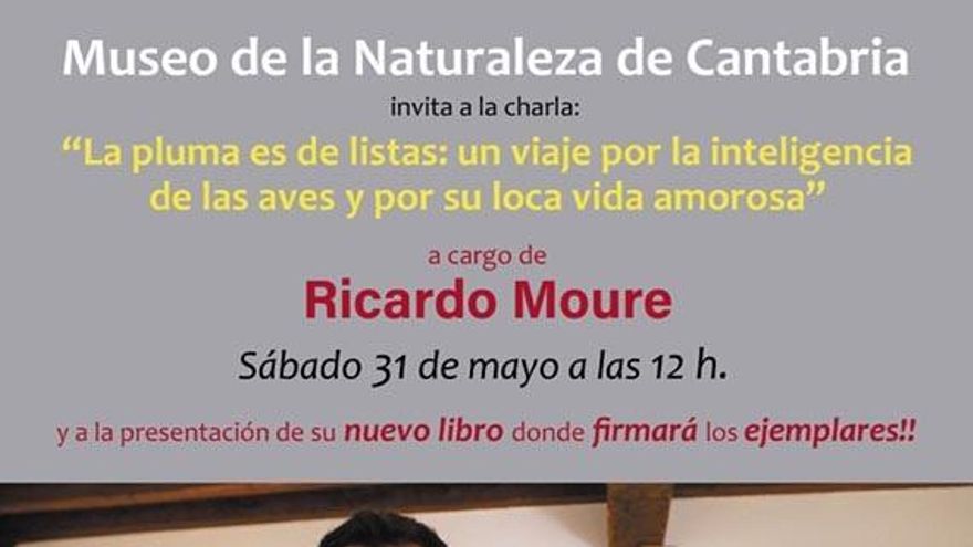 Cartel anunciador de la charla de Ricardo Moure en el Museo de la Naturaleza de Cantabria