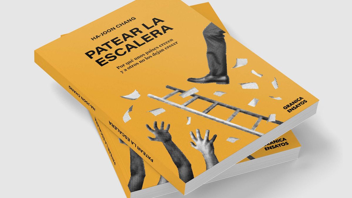La nueva edición en castellano de "Patear la escalera", de Ha-Joon Chang.