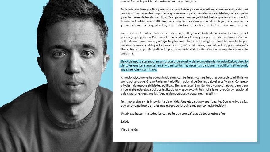 La carta con la que Íñigo Errejón deja la política: “Llevo tiempo trabajando en un proceso de acompañamiento psicológico”