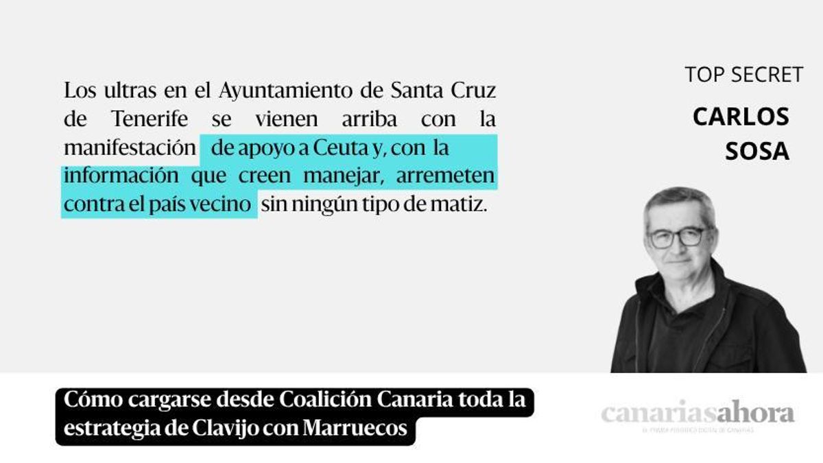 Cómo cargarse desde Coalición Canaria toda la estrategia de Clavijo con Marruecos