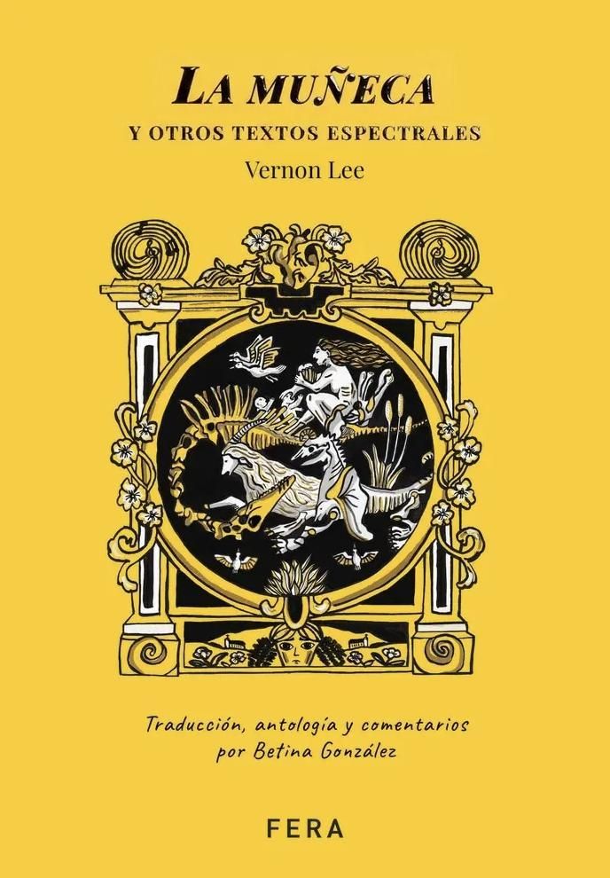 La muñeca y otros textos espectrales, de Vernon Lee.