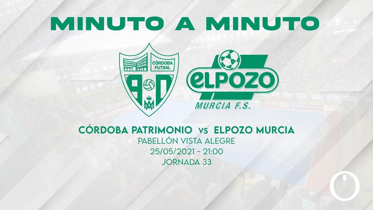 Córdoba Patrimonio - ElPozo Murcia, minuto a minuto