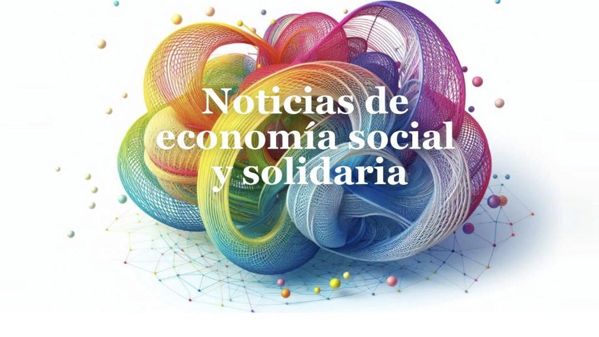 Nace 'Noticias ESS', el portal de economía social y solidaria que demuestra que "otra economía es posible"