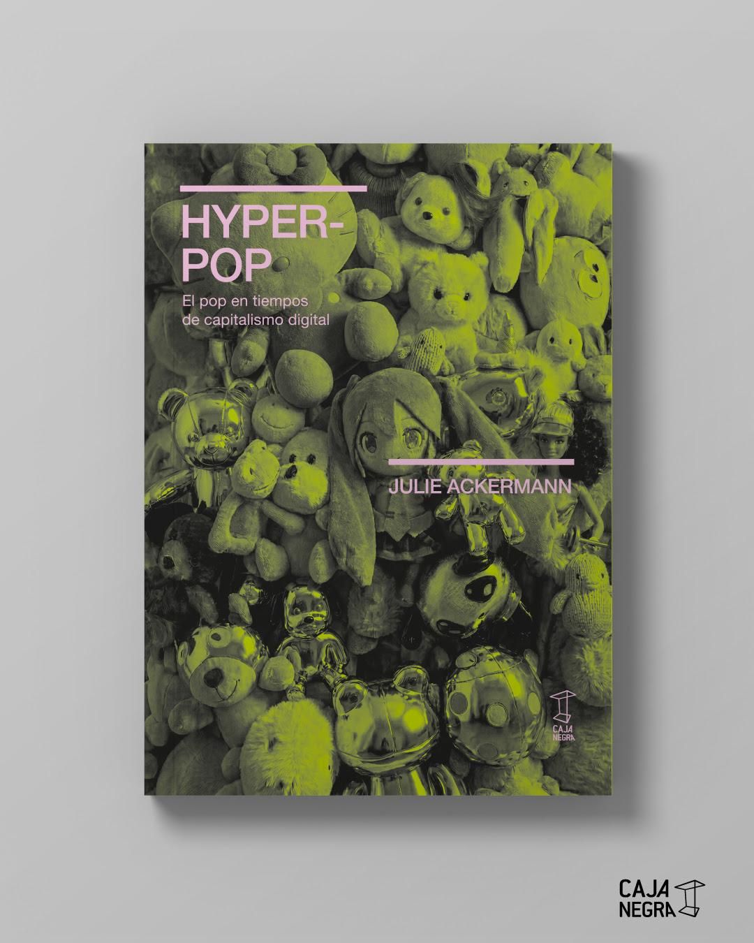 Hyperpop, de Julie Ackermann.